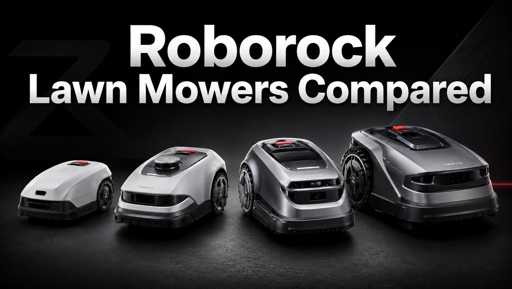 Roborock Robot Lawn Mowers Compared