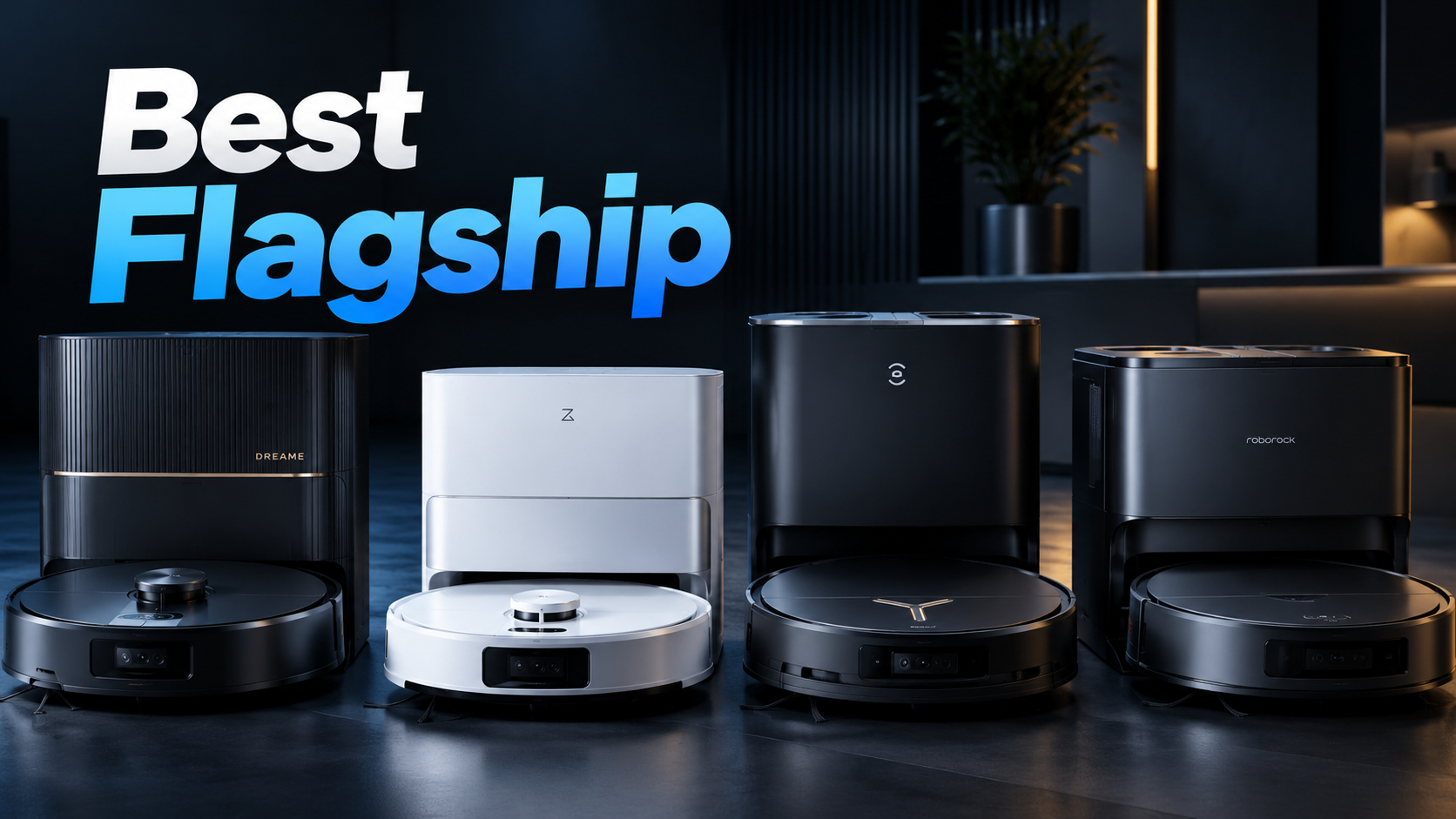 Best Flagship Robot Vacuums: Top Premium Models